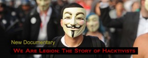 "We Are Legion: The Story of Hacktivists" (Luminant Media)