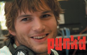 Ashton Kutcher's hit TV show "Punk'd" (MTV)